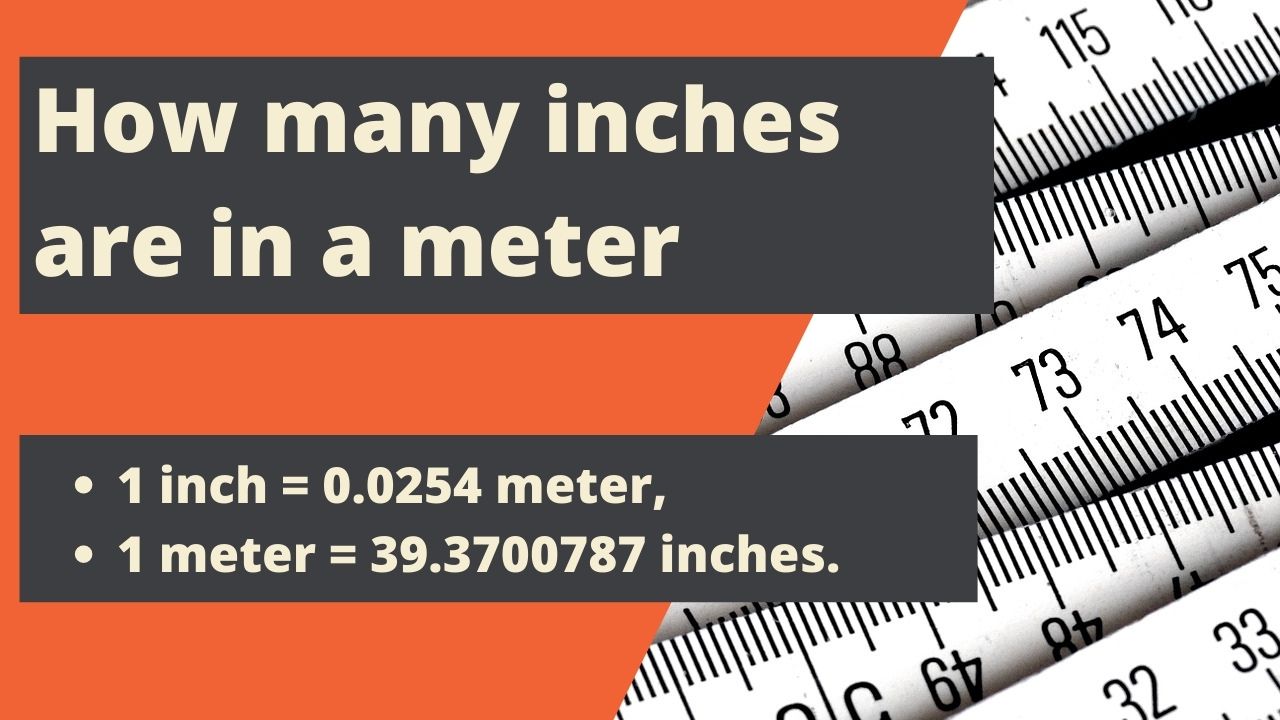 How many inches are in a meter