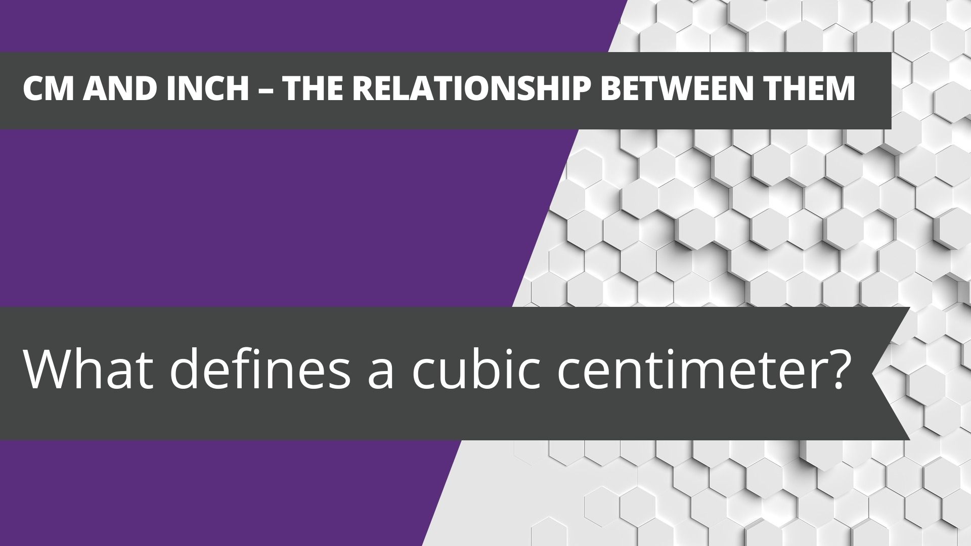 Cm and inch – the relationship between them